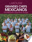 libro Grandes Chefs Mexicanos Celebrando Nuestras Raíces